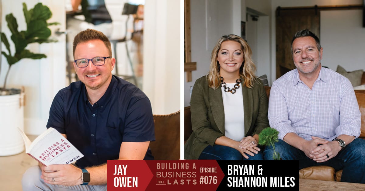 episode #76 featuring bryan and shannon miles